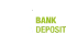 Bank Deposit